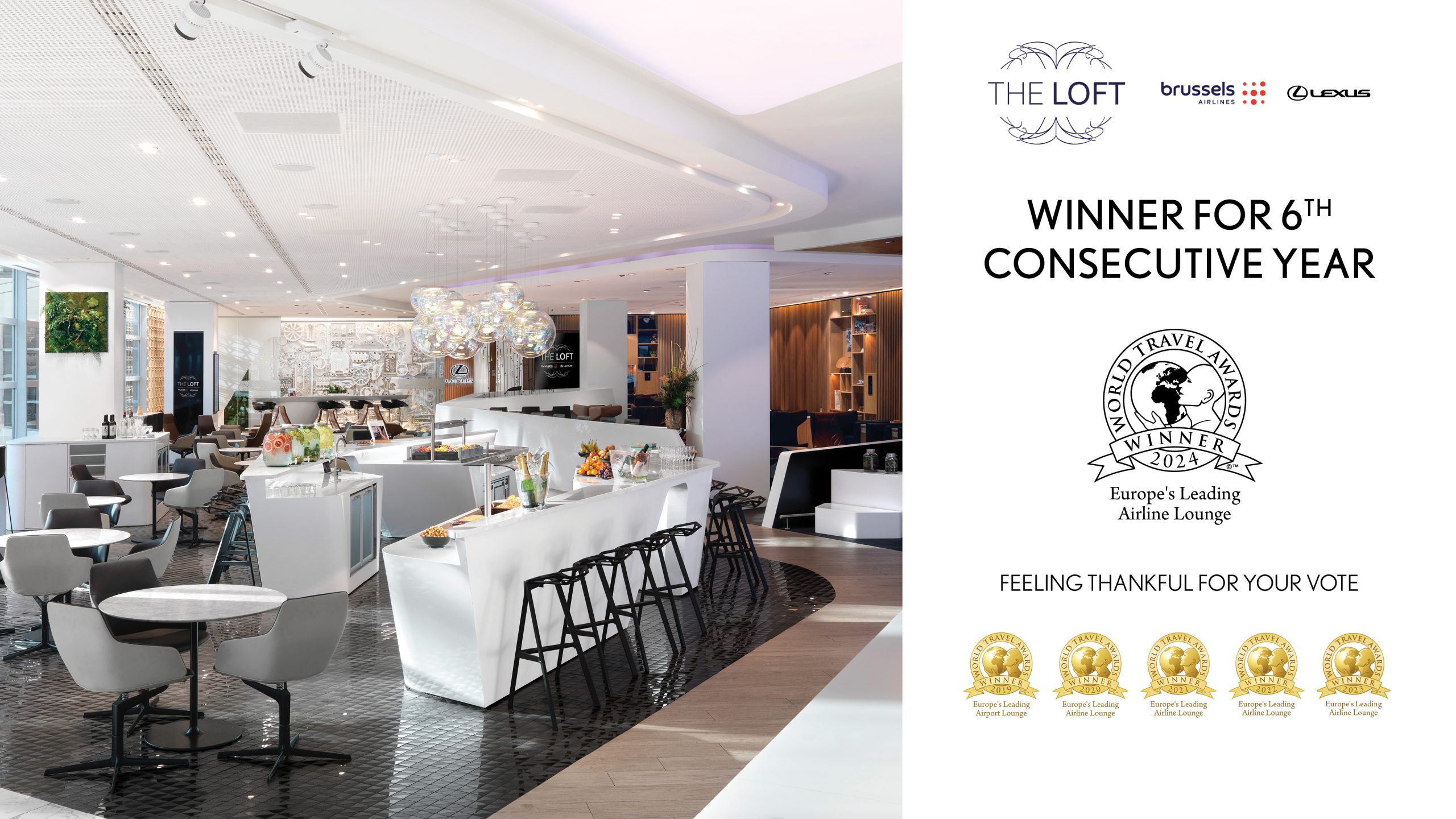 The Loft by Lexus and Brussels Airport named Europe’s Leading Airline Lounge at World Travel Awards, for sixth year running.